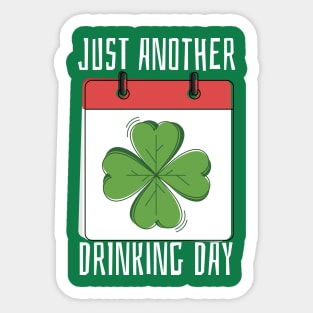 Just Another Drinking Day Sticker